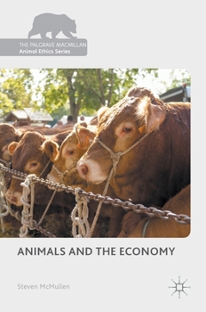 Hardcover Animals and the Economy Book