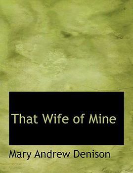 Paperback That Wife of Mine [Large Print] Book