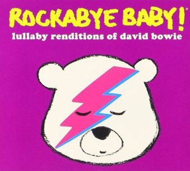 Music - CD Rockabye Baby! Lullaby Renditions Of David Bowie Book