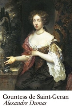 The Countess of Saint-Geran - Book #14 of the Celebrated Crimes