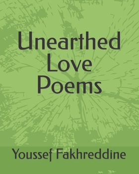 Paperback Unearthed Love Poems Book