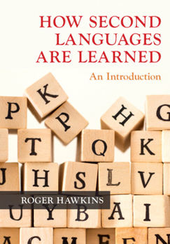 Hardcover How Second Languages Are Learned: An Introduction Book