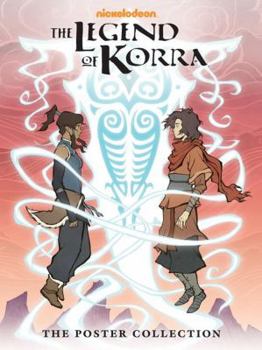 The Legend of Korra: The Poster Collection - Book  of the Legend of Korra Books