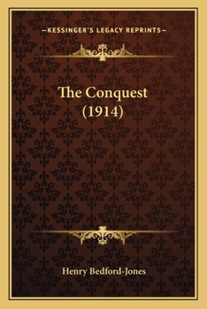 Paperback The Conquest (1914) Book