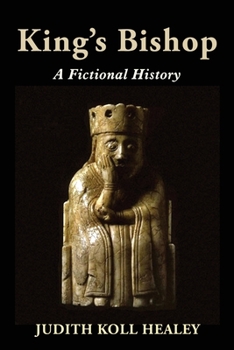 Paperback King's Bishop: A Fictional History Book