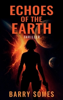 Echoes Of The Earth