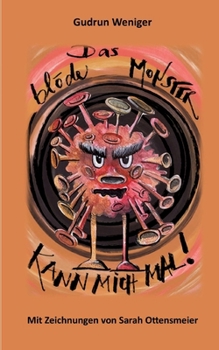 Paperback Das blöde Monster kann mich mal! [German] Book