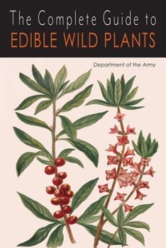 Paperback The Complete Guide to Edible Wild Plants Book