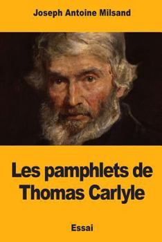 Paperback Les pamphlets de Thomas Carlyle [French] Book
