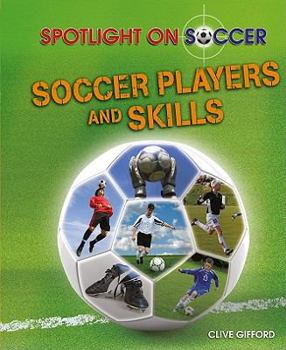 Library Binding Soccer Players and Skills Book