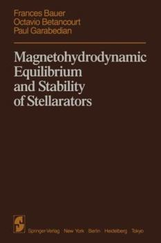 Paperback Magnetohydrodynamic Equilibrium and Stability of Stellarators Book