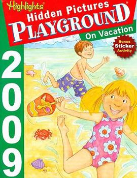 Paperback Hidden Pictures Playground: On Vacation (Highlights Hidden Pictures) Book