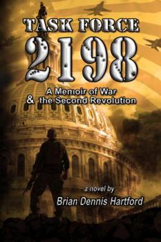 Paperback Task Force 2198: A Memoir of War & the Second Revolution Book