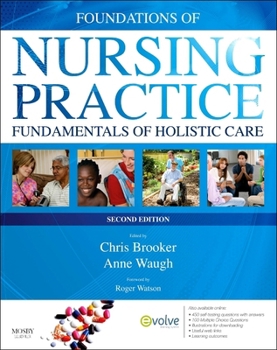 Paperback Foundations of Nursing Practice: Fundamentals of Holistic Care Book