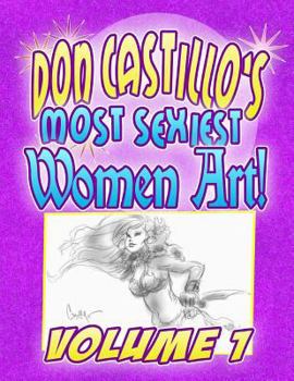 Paperback Don Castillo's Most Sexiest Women Art Vol.1 Book