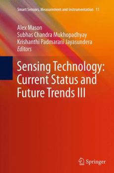 Paperback Sensing Technology: Current Status and Future Trends III Book