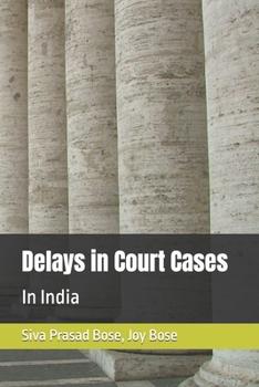 Paperback Delays in Court Cases in India Book