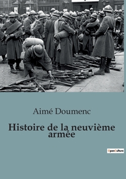 Paperback Histoire de la neuvième armée [French] Book
