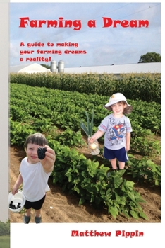 Paperback Farming a Dream Book