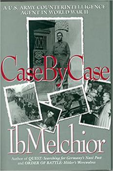 Hardcover Case by Case: A U.S. Army Counterintelligence Agent in World War II Book