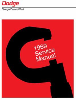 1969 Dodge Charger / Dart / Coronet Service Manual By Detroit Iron