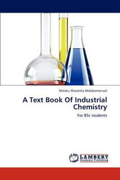 Paperback A Text Book Of Industrial Chemistry Book