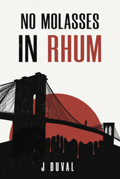 Paperback No Molasses in Rhum Book