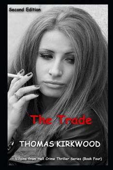 Paperback The Trade: Second Edition Book