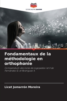 Paperback Fondamentaux de la méthodologie en orthophonie [French] Book