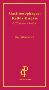 Paperback Gastroesophageal Reflux Disease: A Clinician's Guide, 3rd Ed. Book