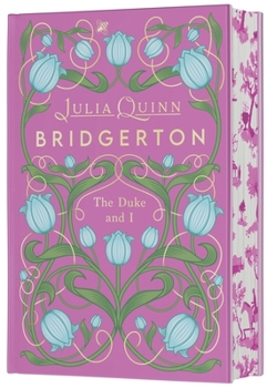 Hardcover The Duke and I Deluxe Collector's Edition: Bridgerton Book