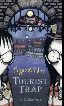 Tourist Trap - Book #2 of the Edgar & Ellen