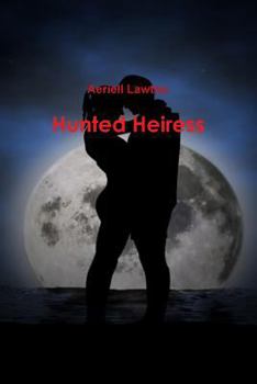 Paperback Hunted Heiress Book