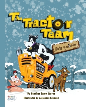 Paperback The Tractor Team Gets a Snow Day Book