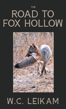 Paperback The Road to Fox Hollow Book