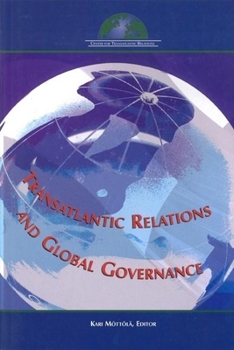 Paperback Transatlantic Relations and Global Governance Book
