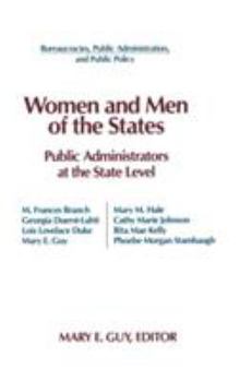 Hardcover Women and Men of the States: Public Administrators and the State Level Book