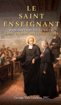 Paperback Le Saint Enseignant [French] Book