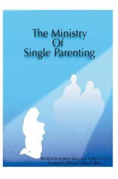 Paperback The Ministry of Single Parenting Book