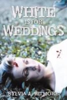 Paperback White Is for Weddings Book