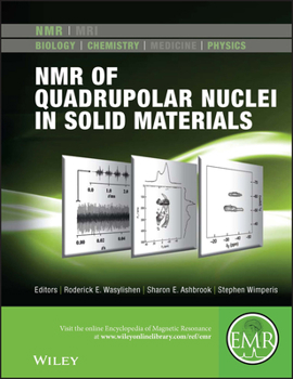 Hardcover NMR of Quadrupolar Nuclei in Solid Materials Book