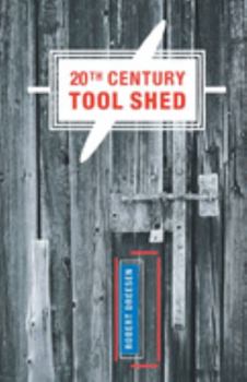20th Century Tool Shed