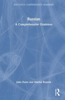 Hardcover Russian: A Comprehensive Grammar Book