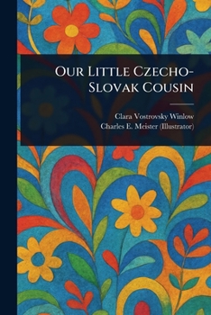 Paperback Our Little Czecho-Slovak Cousin Book