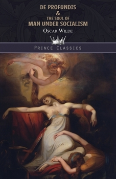 Paperback De Profundis & The Soul of Man Under Socialism Book