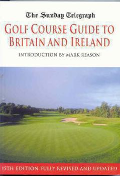 Paperback Sunday Telegraph Golf Course Guide to Britain & IR Book