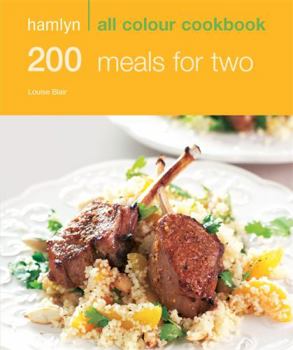 Paperback 200 Meals for Two: Hamlyn All Colour Cookbook Book