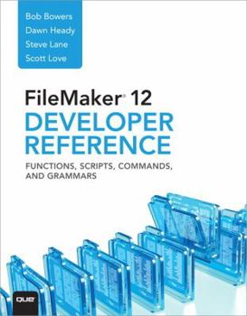 Paperback FileMaker 12 Developers Reference: Functions, Scripts, Commands, and Grammars Book