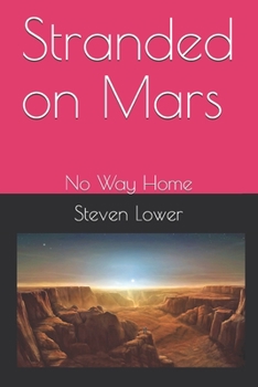 Paperback Stranded on Mars: No Way Home Book