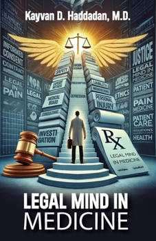 Paperback Legal Mind in Medicine, Pain Medicine Book